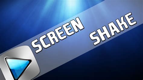 screen shake
